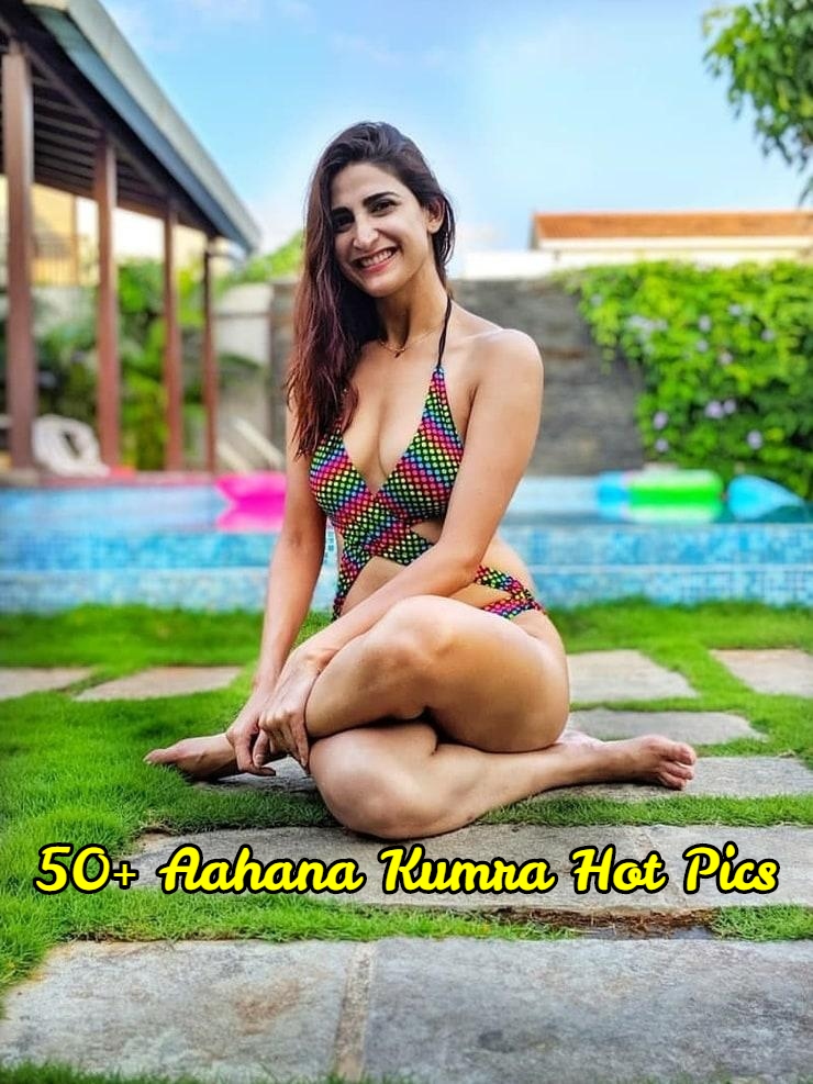 Aahana Kumra Hot Pics
