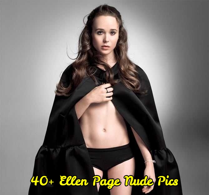 Page pics ellen naked Ellen Page
