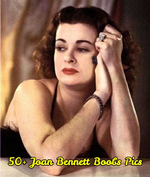 Joan Bennett Boobs Pics