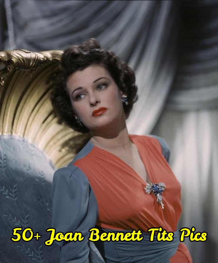 Joan Bennett Tits Pics