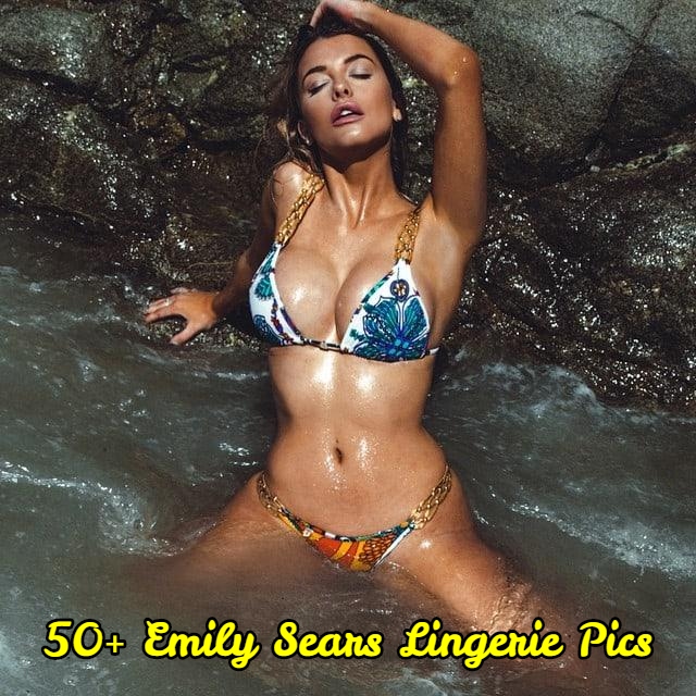 Emily Sears Lingerie Pics