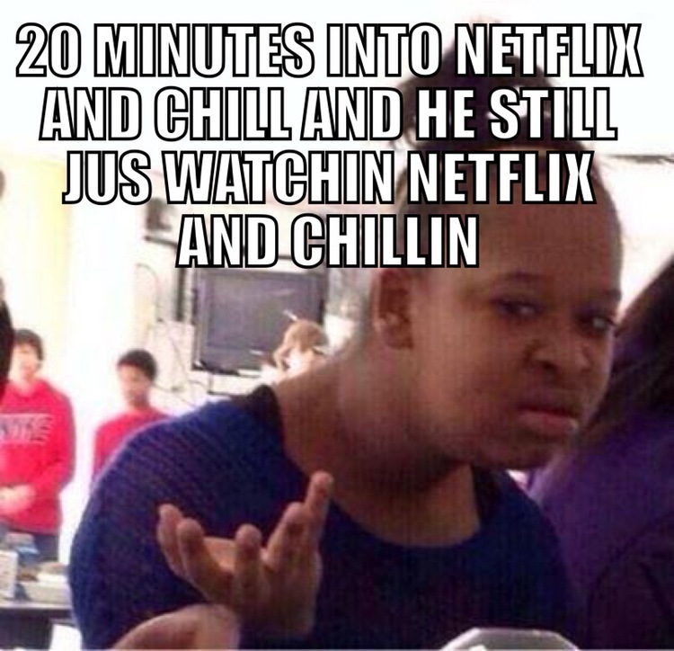 Hilarious Netflix And Chill Images (20 Photos) 8